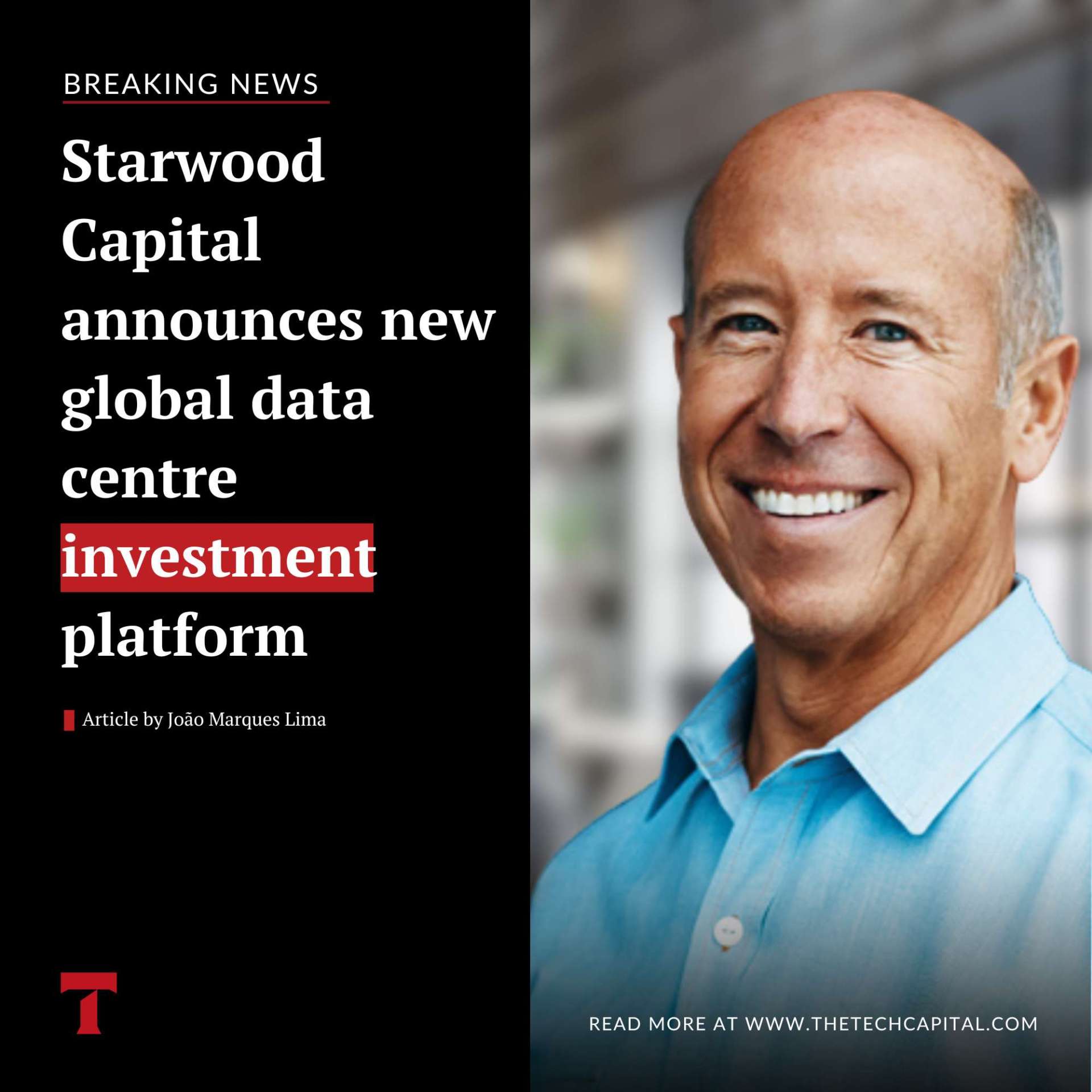 Starwood Capital Announces New Global Data Centre Investment Platform ...