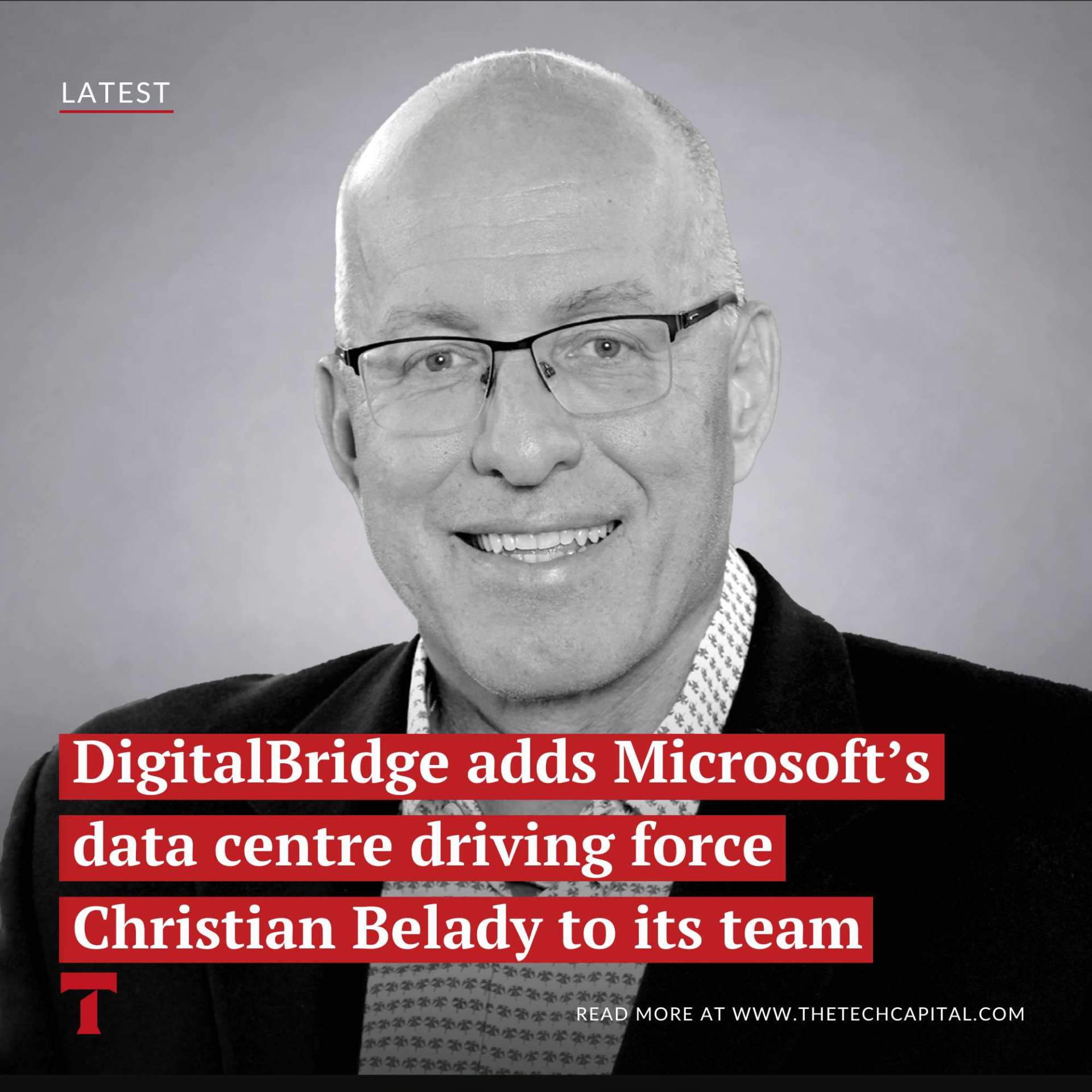 DigitalBridge adds Microsoft’s data centre driving force Christian