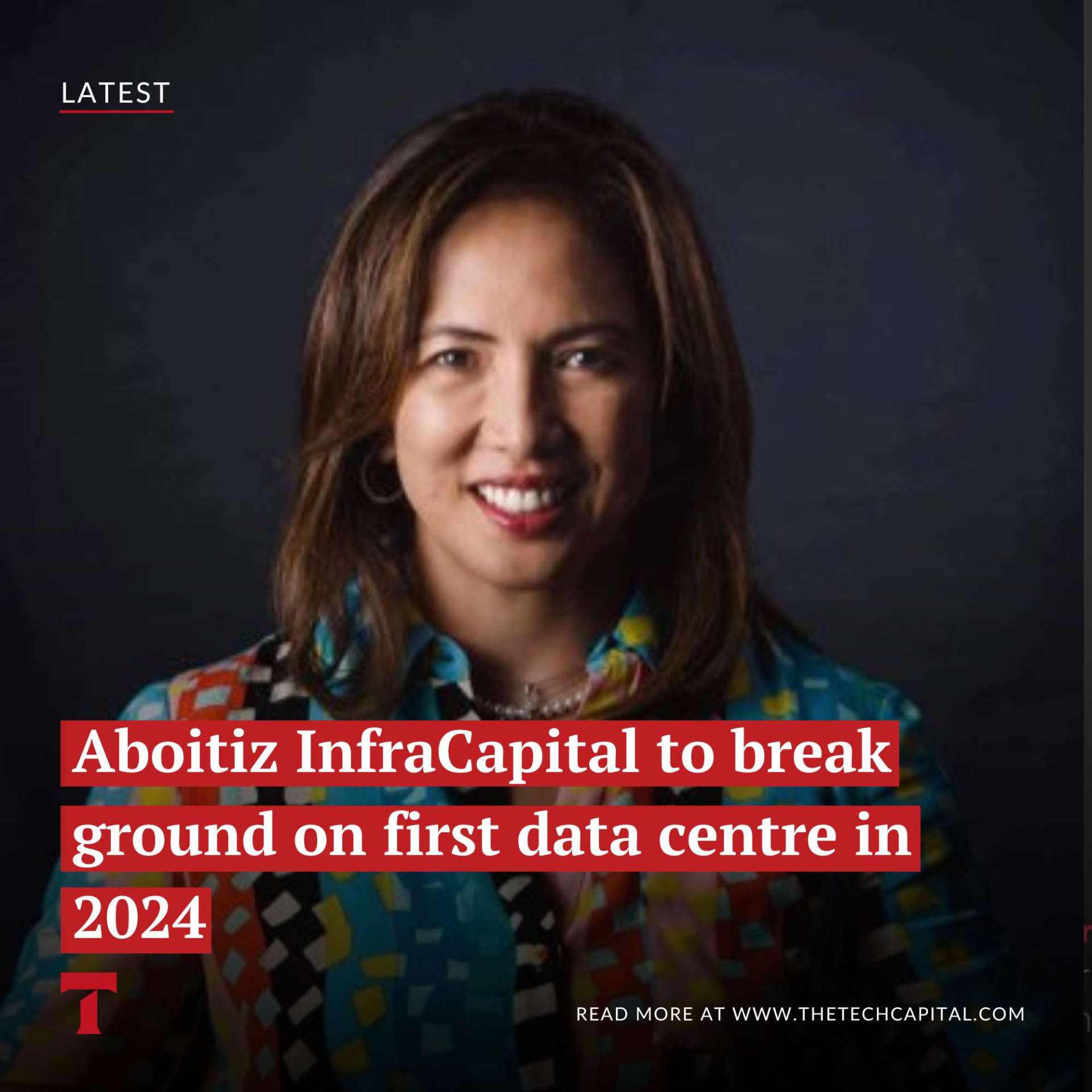 Aboitiz InfraCapital to break ground on first data centre in 2024 The
