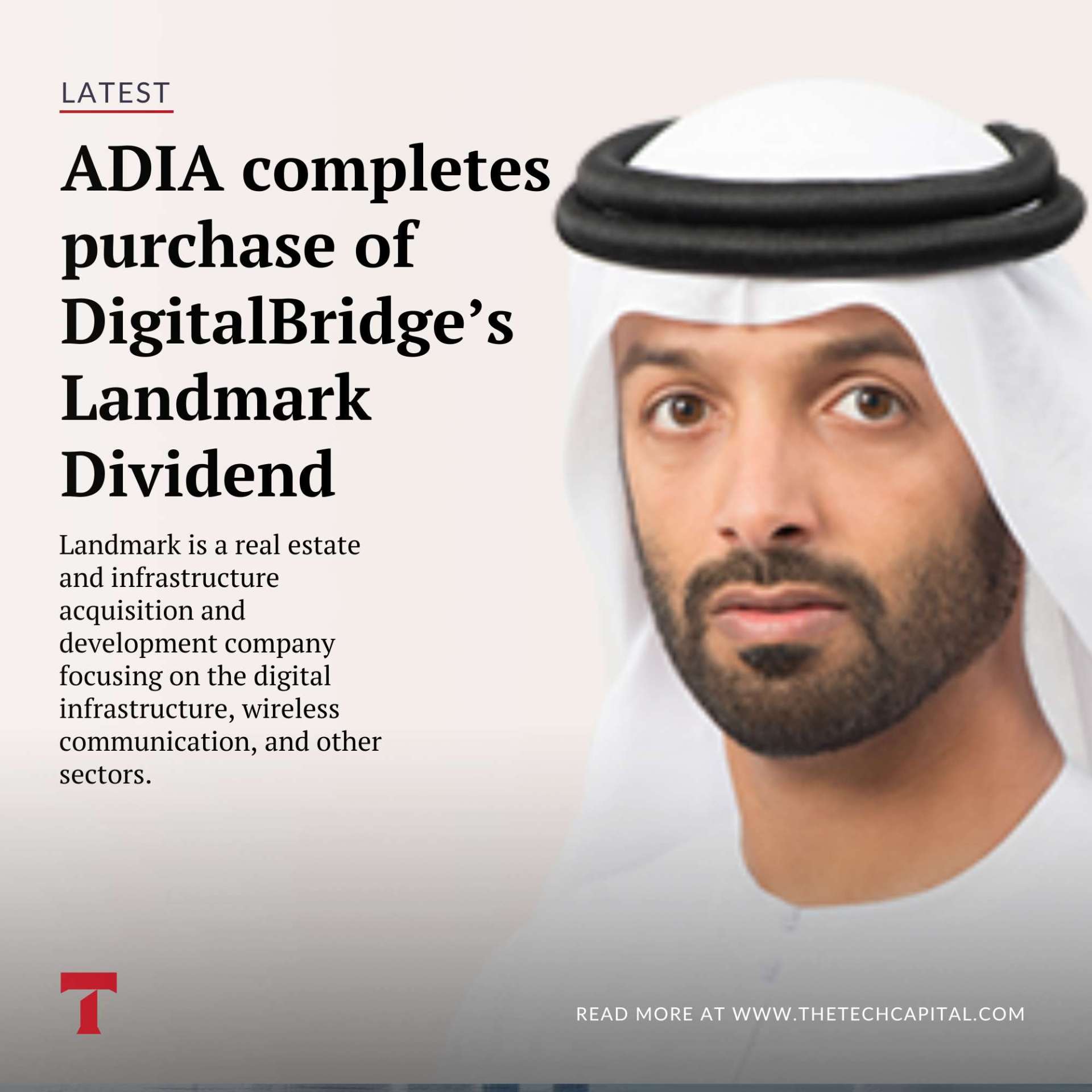 ADIA completes purchase of DigitalBridge’s Landmark Dividend The Tech