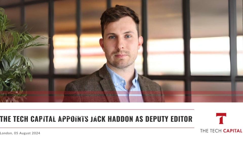 The Tech Capital appoints Jack Haddon as Deputy Editor, strengthening digital infrastructure markets media coverage