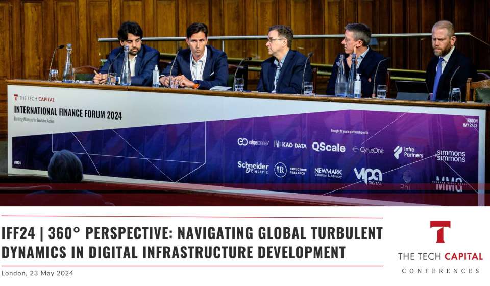 IFF24 | 360° Perspective: Navigating Global Turbulent Dynamics in Digital Infrastructure Development
