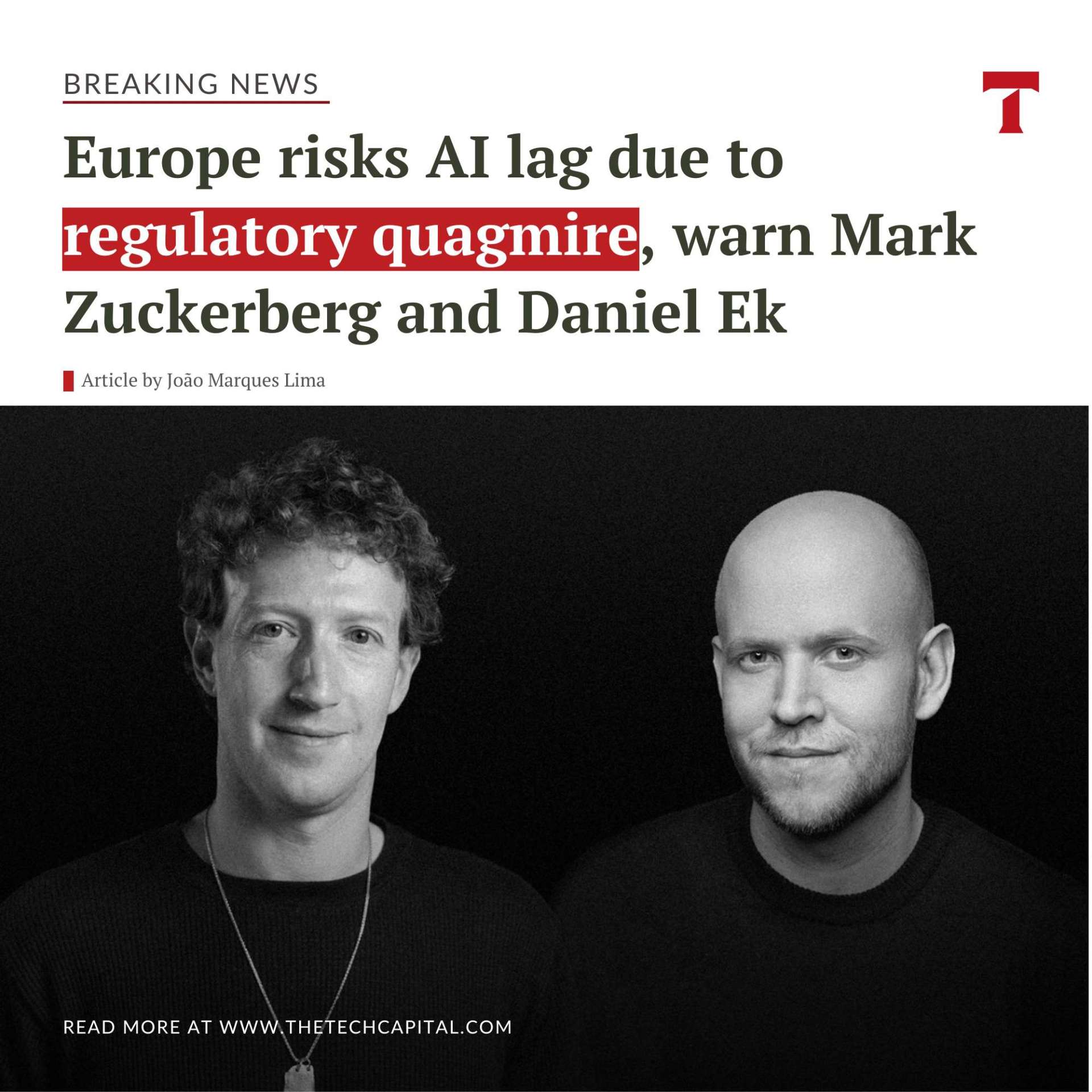 Daniel Ris Kss Europe risks AI lag due to regulatory quagmire, warn Mark Zuckerberg ...
