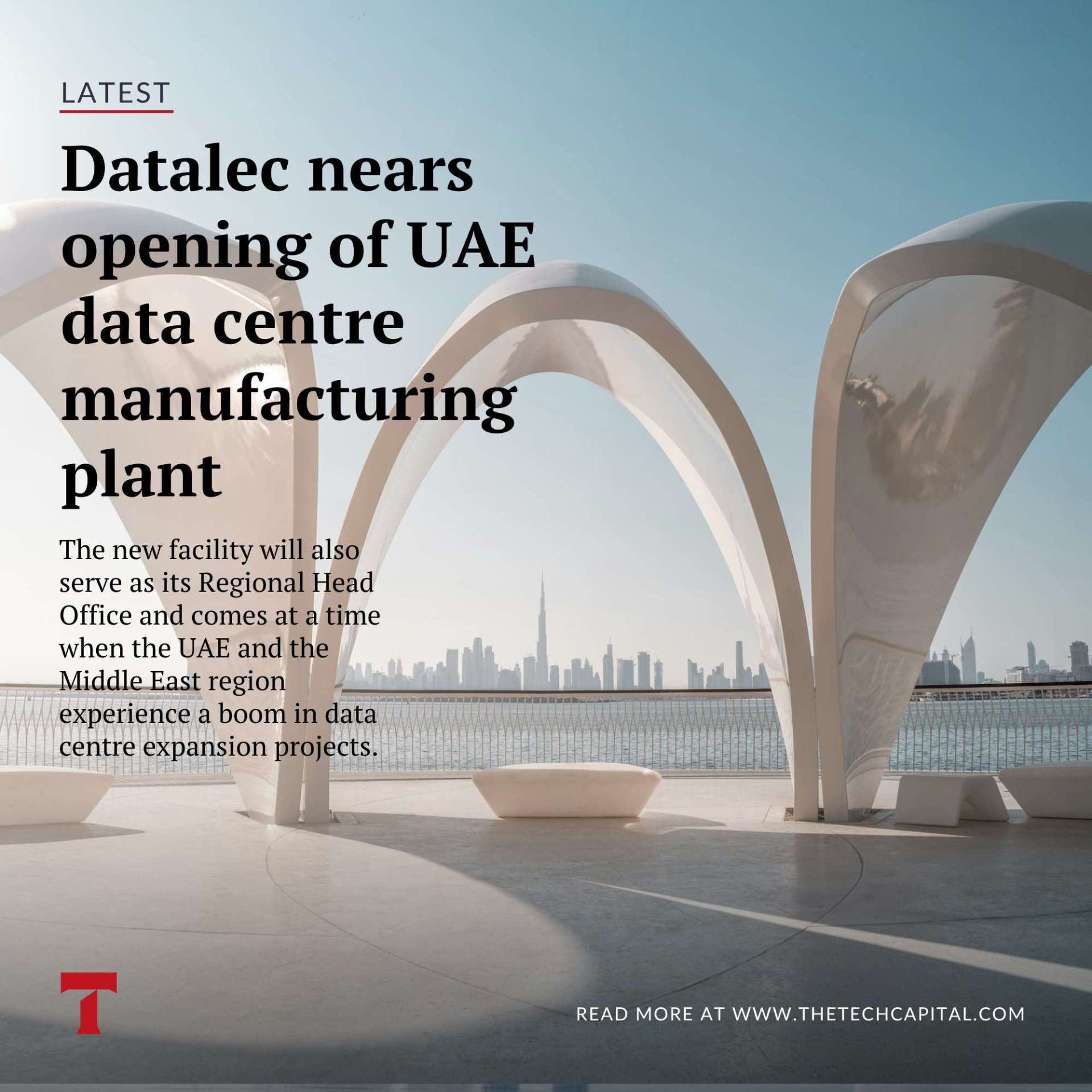 Datalec nears opening of UAE data centre manufacturing plant - The Tech ...