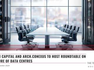 The Tech Capital and arch.conexus to host roundtable on The Future of Data Centres