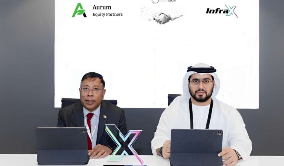 InfraX and Aurum Equity sign MoU to boost edge infrastructure in UAE and MENA region