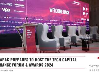 APAC prepares to host The Tech Capital APAC Finance Forum & Awards 2024