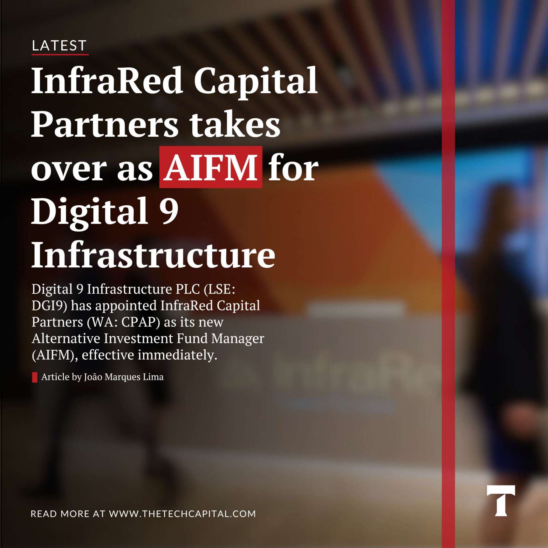 InfraRed Capital Partners takes over as AIFM for Digital 9 ...