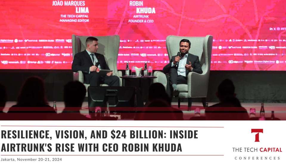 APFF24 | Resilience, Vision, and $24 Billion: Inside AirTrunk's rise with CEO Robin Khuda
