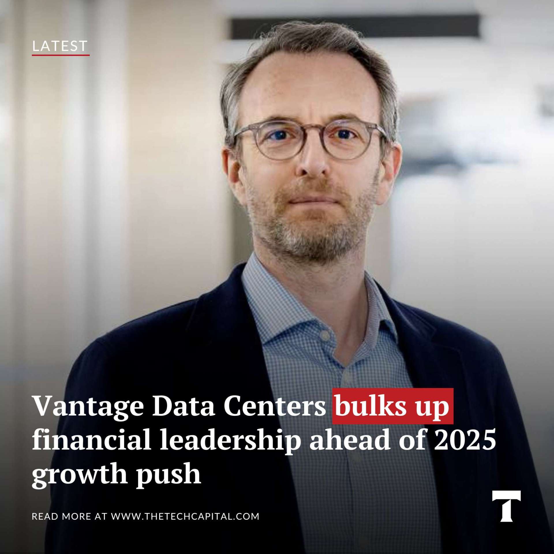 Vantage Data Centers bulks up financial leadership ahead of 2025 growth ...