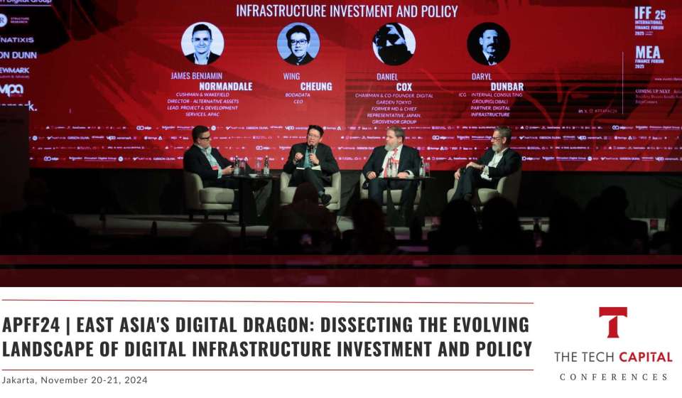 APFF24 | East Asia's Digital Dragon: Dissecting the Landscape of Digital Infra Investment and Policy