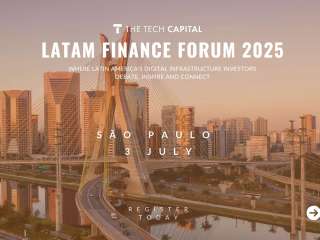 The Tech Capital Expands Global Reach with Launch of LATAM Finance Forum