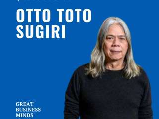 Ep. 31 - From Bytes to Empires: Otto Toto Sugiri on Pioneering Asia's 21st Century Digital Landscape – Great Business Minds