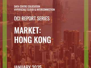 Hong Kong DCI Report 2025: Data Centre Colocation, Hyperscale Cloud & Interconnection