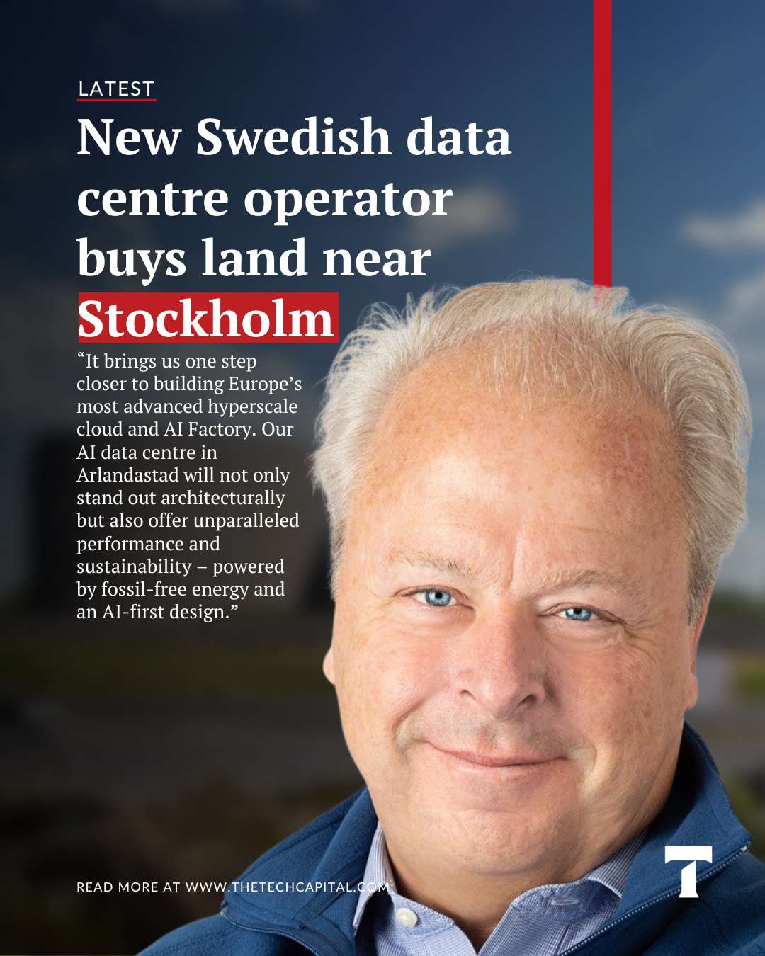 Land Operator New Swedish data centre operator buys land near Stockholm - The Tech ...