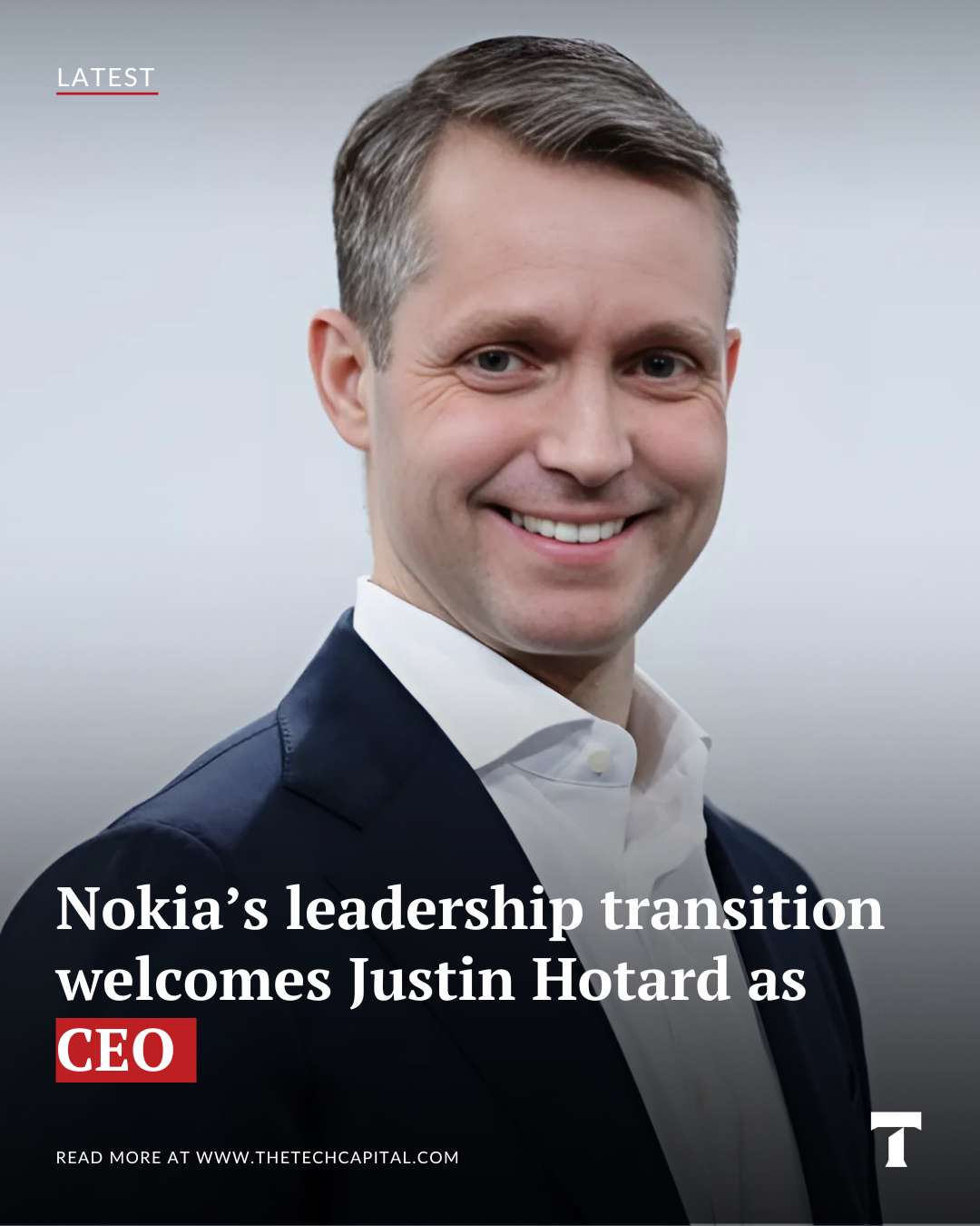 Nokia Technology Nokia’s leadership transition welcomes Justin Hotard as CEO - The Tech ...