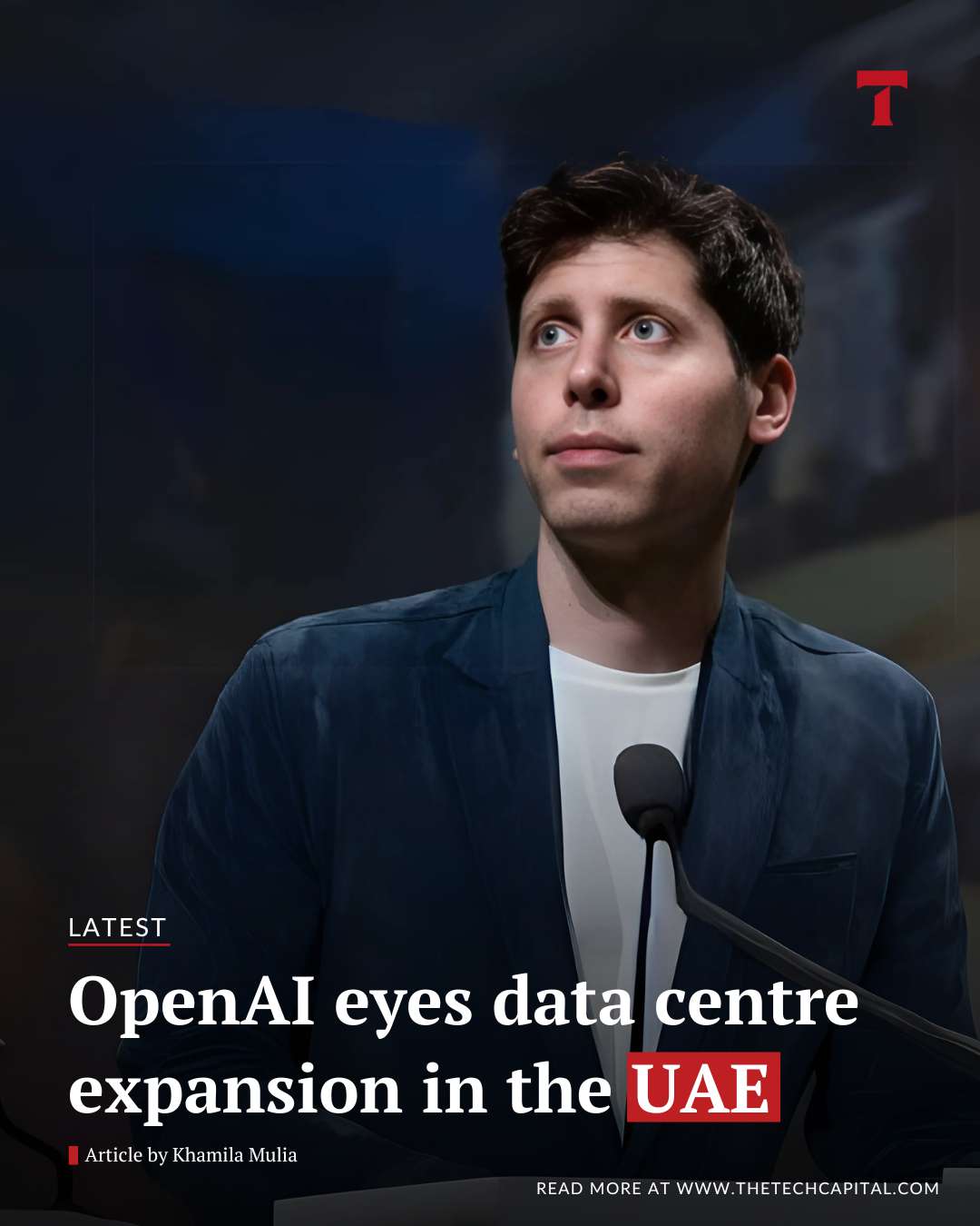 OpenAI eyes data centre expansion in the UAE - The Tech Capital