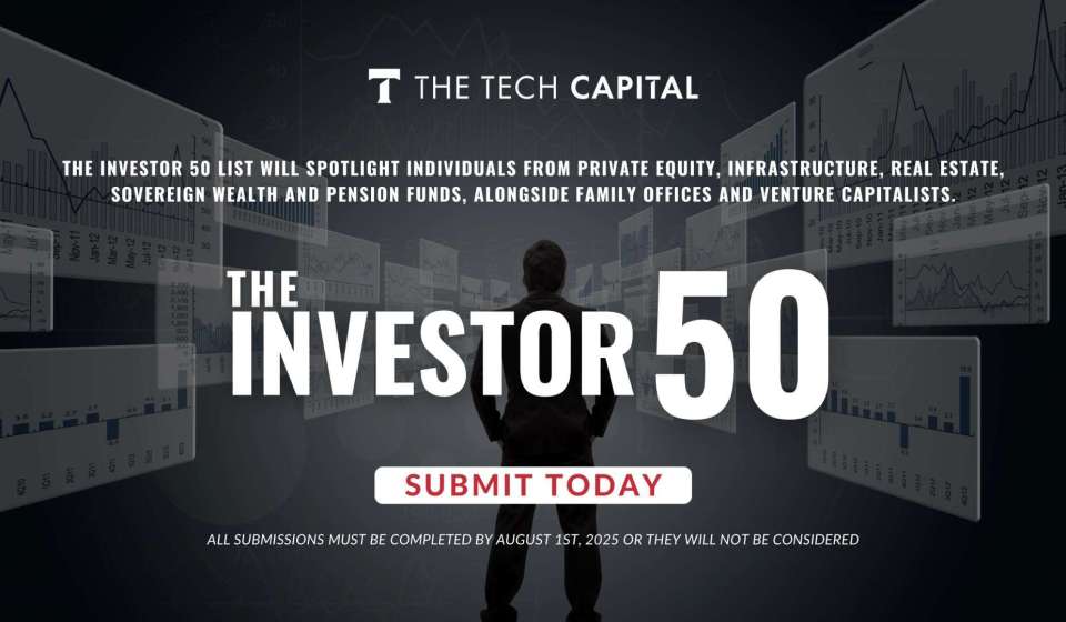 The Tech Capital seeks digital infrastructure investors for The Investor 50 list