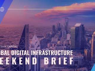 Global Digital Infrastructure Weekend Brief - AI mega-campuses, sovereign clouds, and edge expansions drive global data centre surge