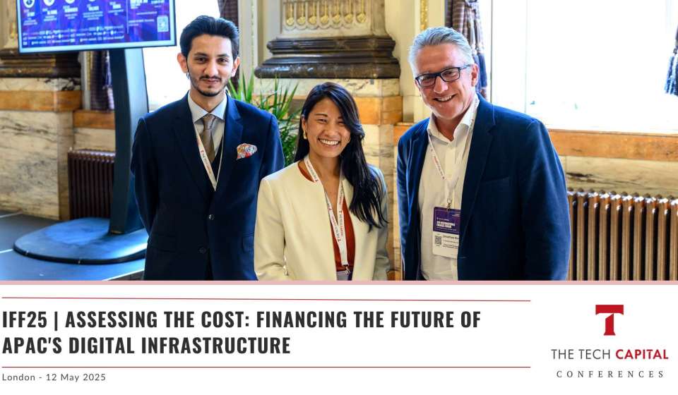 IFF25 | Assessing the cost: Financing the future of APAC's digital infrastructure