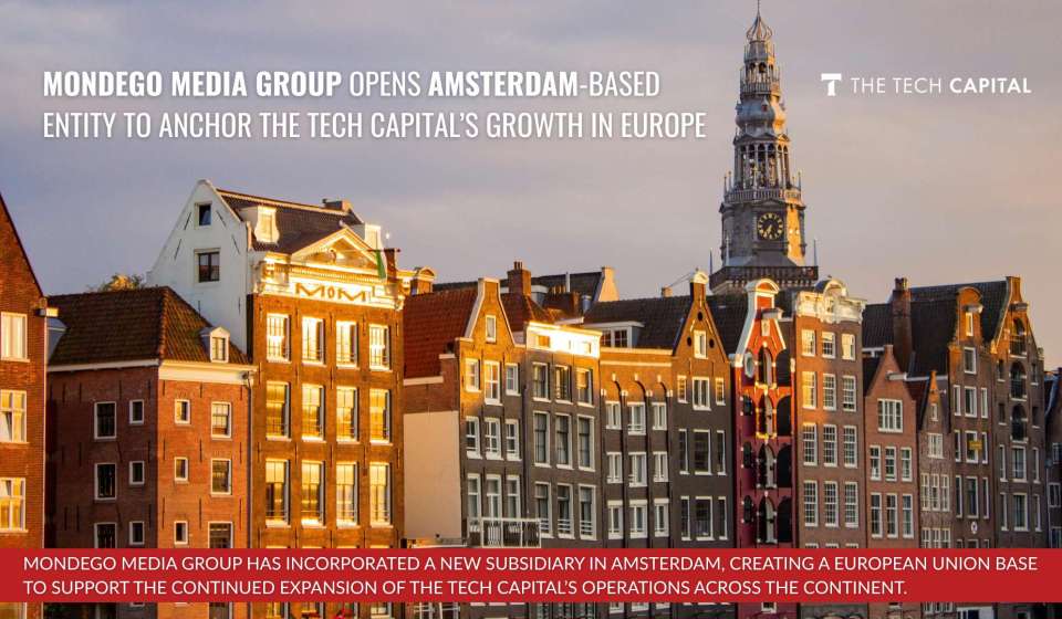 Mondego Media Group opens Amsterdam-based entity to anchor The Tech Capital’s growth in Europe