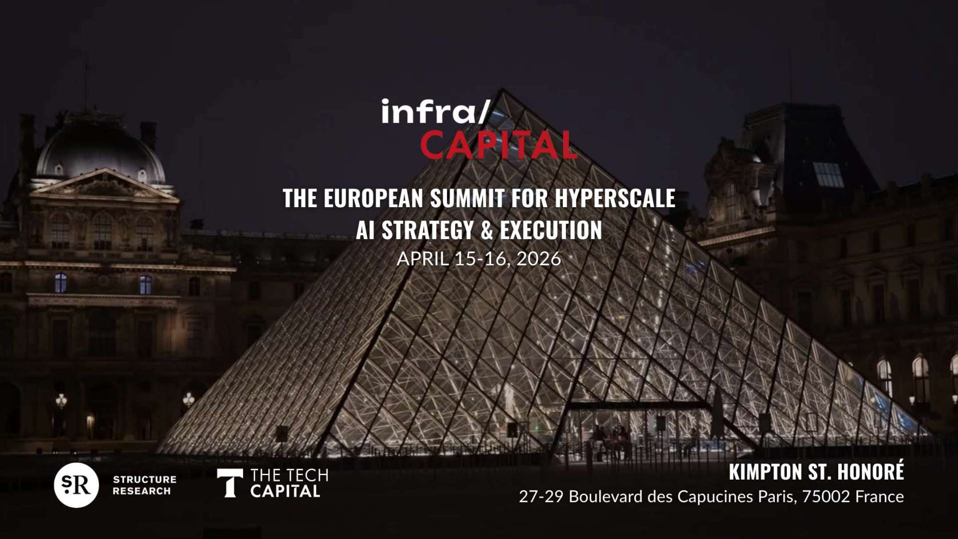 infra/CAPITAL Summit: The European Summit for Hyperscale AI Strategy & Execution Launches April 15-16, 2026 in Paris