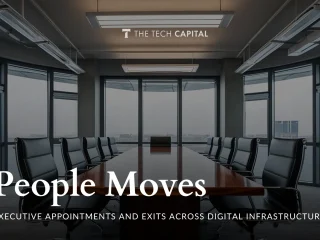 People Moves: Executive appointments and exits across digital infrastructure